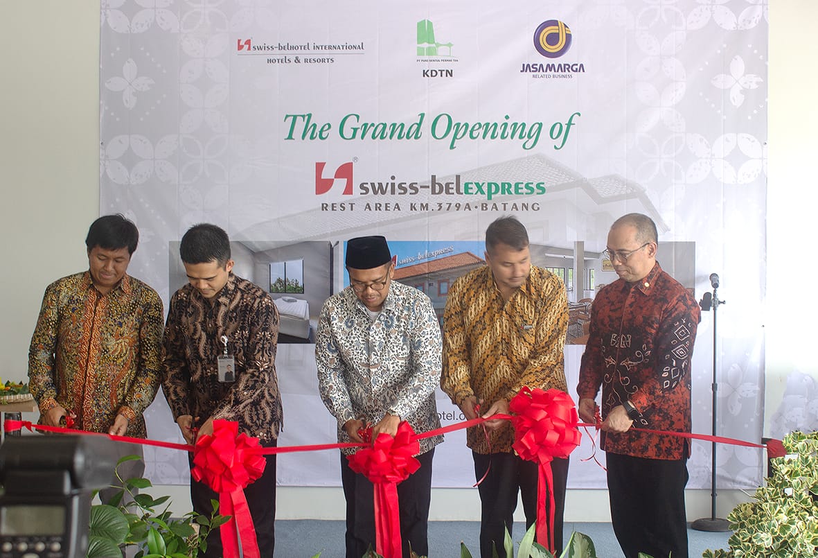 Swiss-Belhotel International Tingkatkan Kenyamanan bagi Pengguna Tol Trans-Jawa dengan Diresmikannya Swiss-Belexpress KM 379A Batang, Jawa Tengah